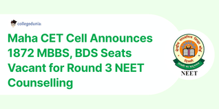 Maha CET Cell Announces 1872 MBBS, BDS Seats Vacant for Round 3 NEET Counselling; Check Details Here